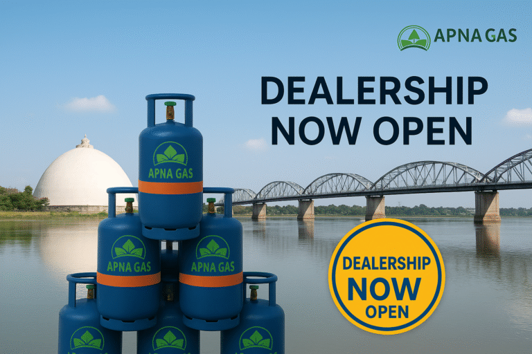 Apna Gas Dealership (Patna, Bihar) Start a High-Trust LPG Business with Local Support